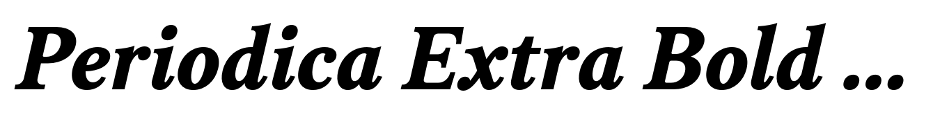 Periodica Extra Bold Italic